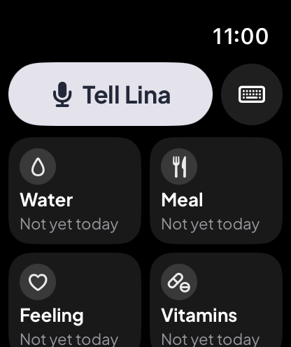 Apple Watch home: Tell Lina, Water, Meal, Feeling, Vitamins